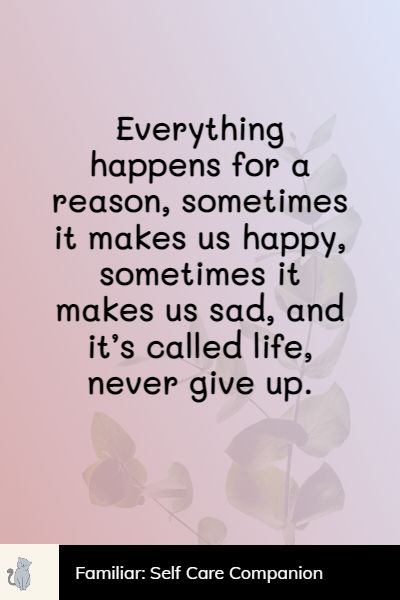 deep everything happens for a reason quotes