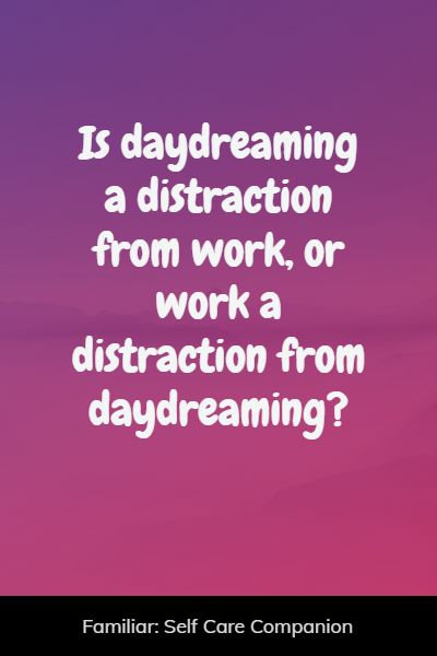 powerful daydreaming quotes