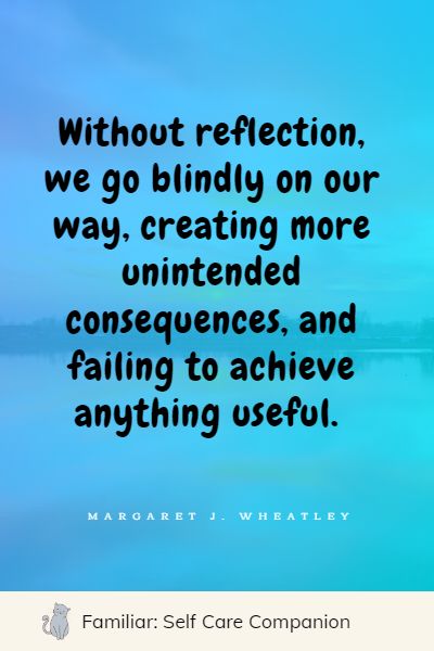 famous self reflection quotes