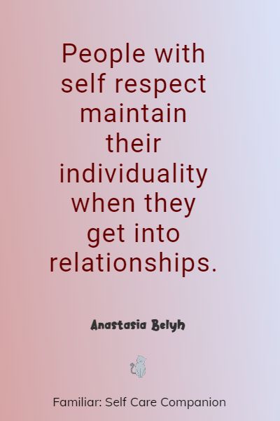 best self respect quotes