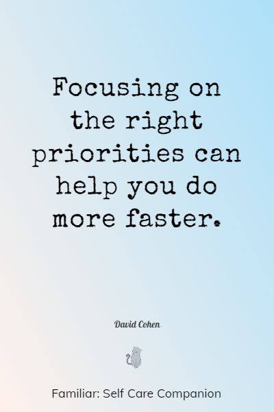 famous priority quotes