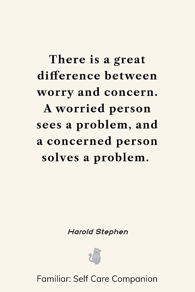 meaningful stop worrying quotes