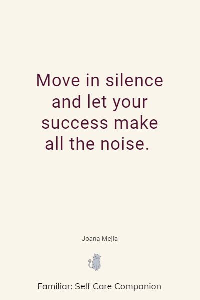 move in silence quotes