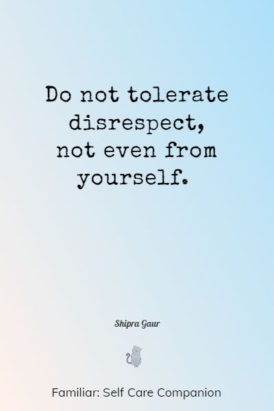 self respect quotes
