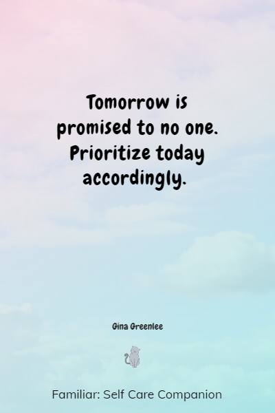 tomorrow is not promised quotes