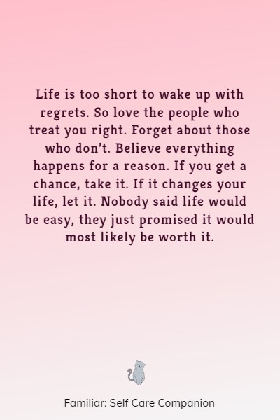 best life is too short quotes